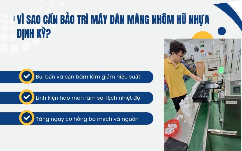 Vì sao cần bảo trì máy dán màng nhôm hũ nhựa định kỳ?