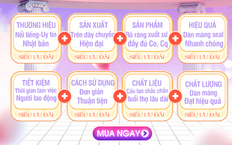 Vì sao nên chọn mua máy dán màng seal