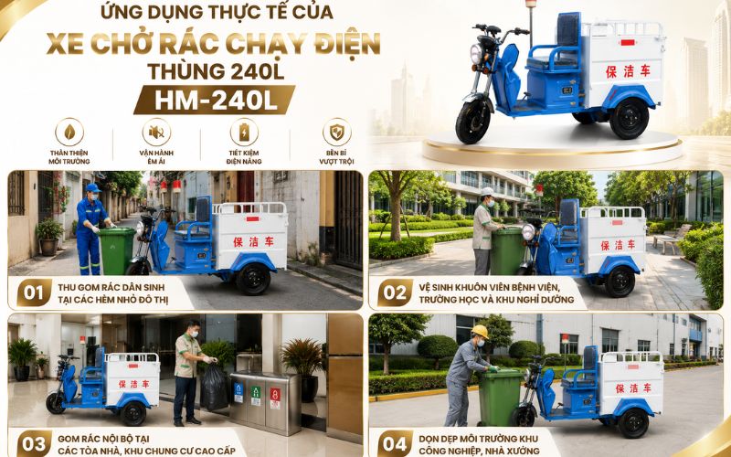Ứng dụng thực tế của Xe chở rác chạy điện thùng 240L HM-240L