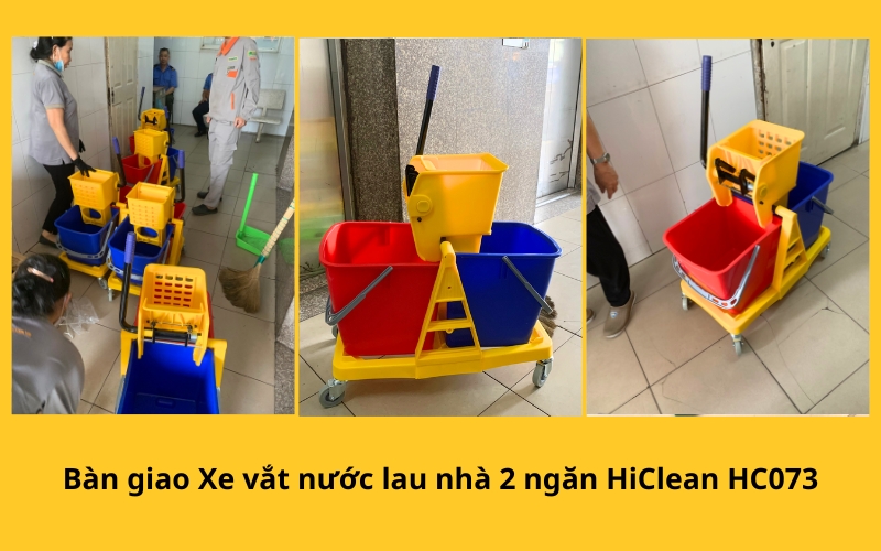 Bàn giao 5 Xe vắt nước lau nhà 2 ngăn HiClean HC073 cho khách