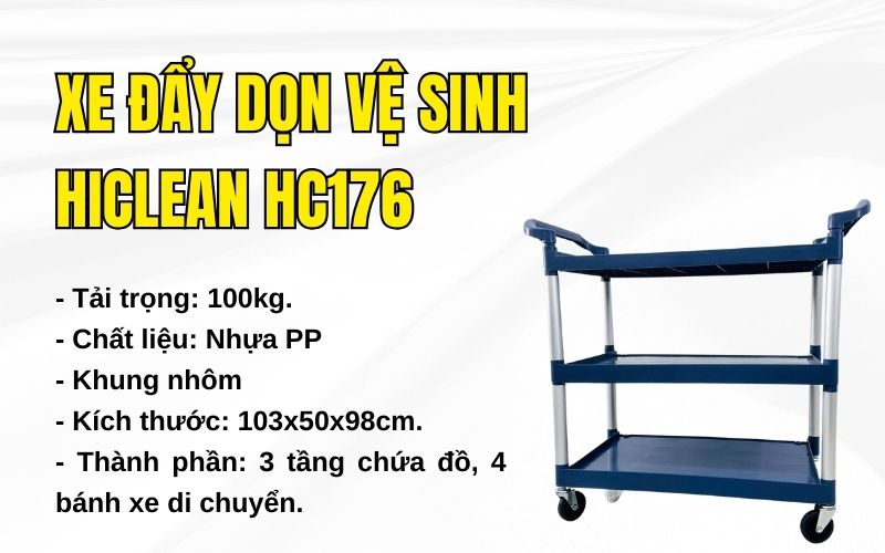 Giới thiệu chung về xe đẩy dọn vệ sinh HiClean HC176