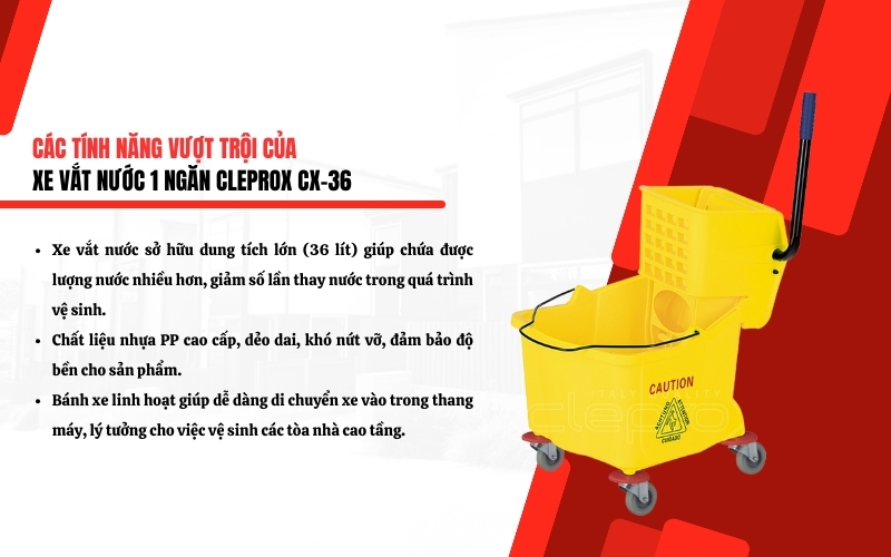 Các tính năng của Xe vắt nước 1 ngăn CleproX CX-36