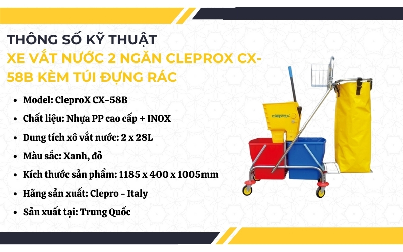 Thông số kỹ thuật Xe vắt nước 2 ngăn CleproX CX-58B kèm túi đựng rác