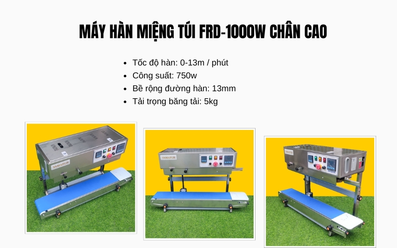 Máy hàn miệng túi FRD-1000w chân cao