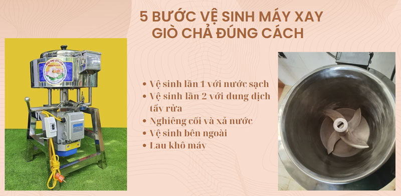  5 bước vệ sinh máy xay giò chả đúng cách 