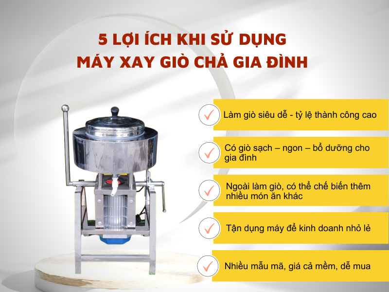 5 lợi ích khi sử dụng máy xay giò chả gia đình