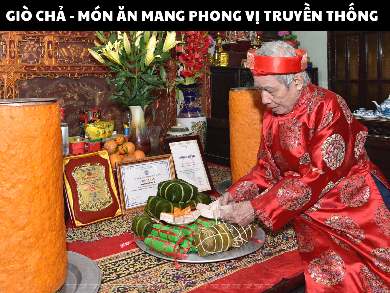 Giò chả - Món ăn mang phong vị truyền thống