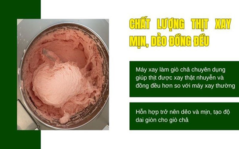 Chất lượng thịt xay mịn, dẻo đồng đều
