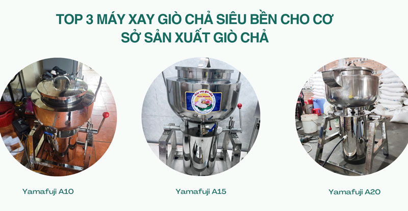 Top 3 máy xay giò chả siêu bền cho cơ sở sản xuất giò chả