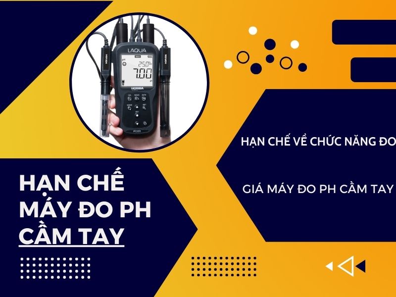 Hạn chế của máy đo độ Ph cầm tay là gì