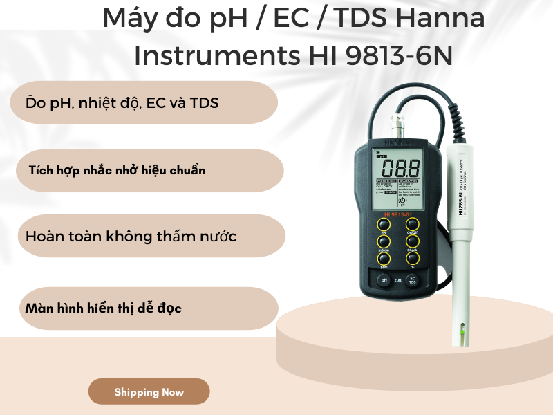 Máy đo pH - EC - TDS Hanna Instruments HI 9813-6N