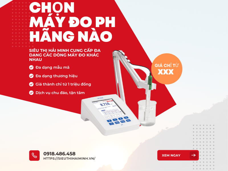Máy đo ph nước hãng nào tốt? Top 3 máy đo ph năm 2023