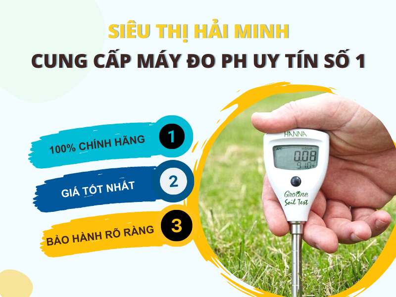Siêu thị Hải Minh đơn vị cung cấp máy đo pH chất lượng hiện nay