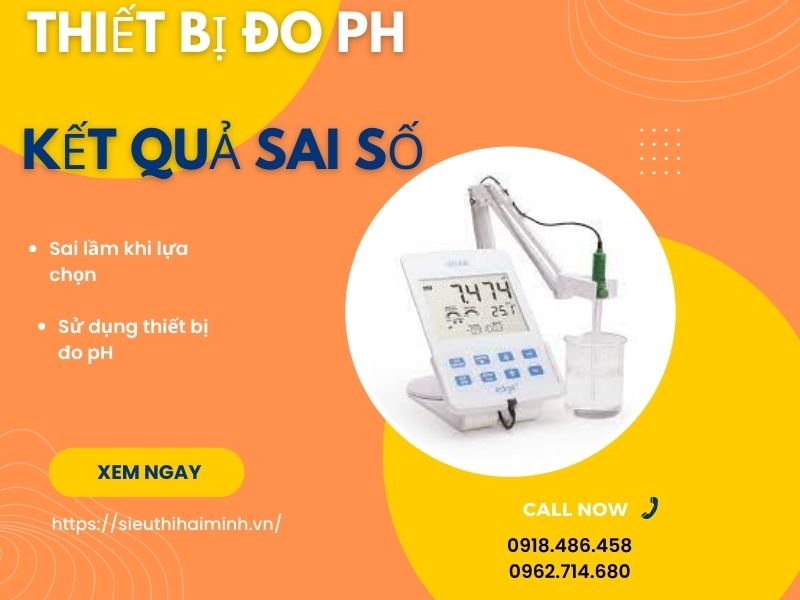 thiết bị đo pH cho kết quả sai số