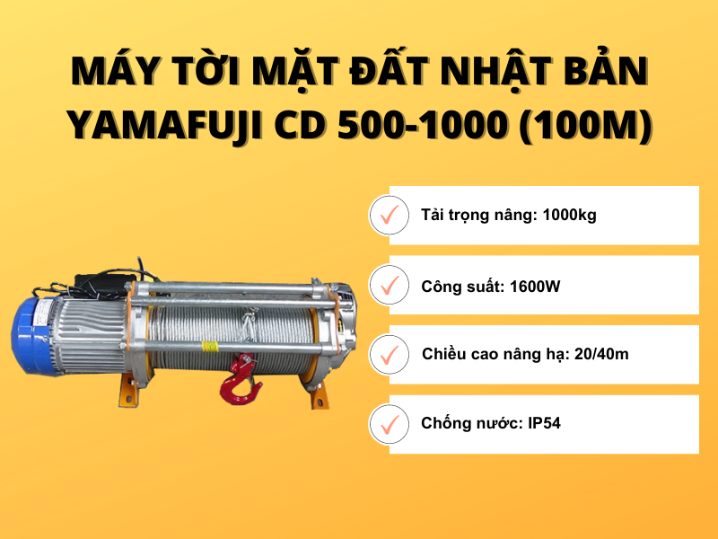 Máy Tời Mặt Đất Nhật Bản Yamafuji CD 500-1000 (100m)