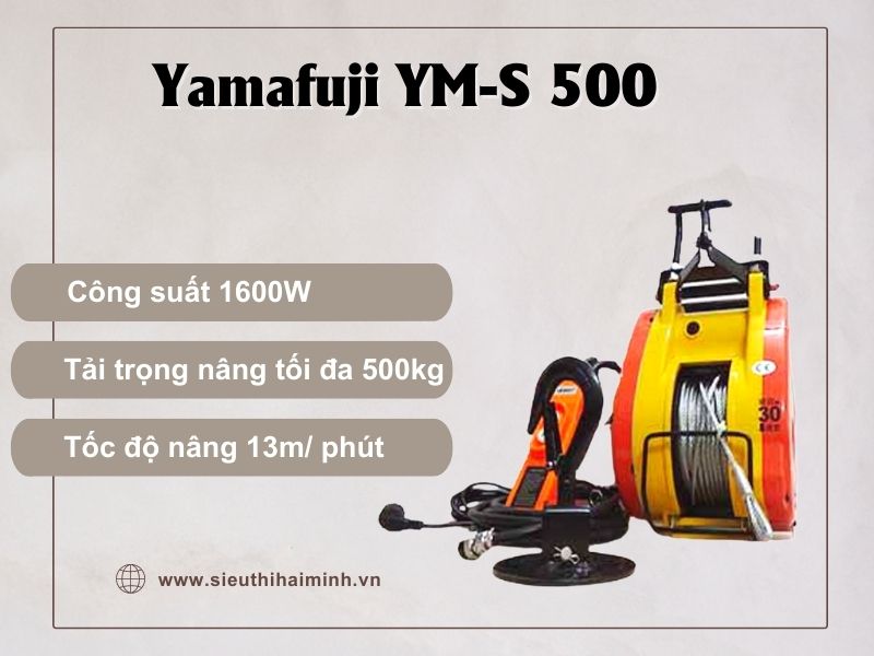 Máy tời điện nhanh Yamafuji YM-S 500