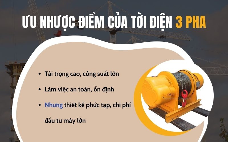 Ưu nhược điểm của tời 3 pha