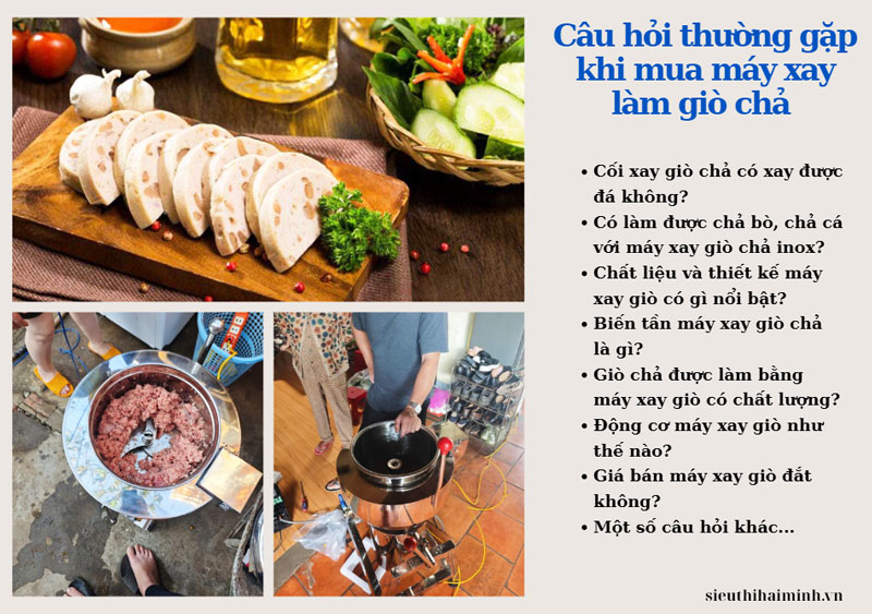 Câu hỏi thường gặp khi mua máy xay làm giò chả