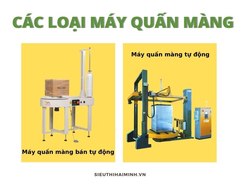 Các loại máy quấn màng