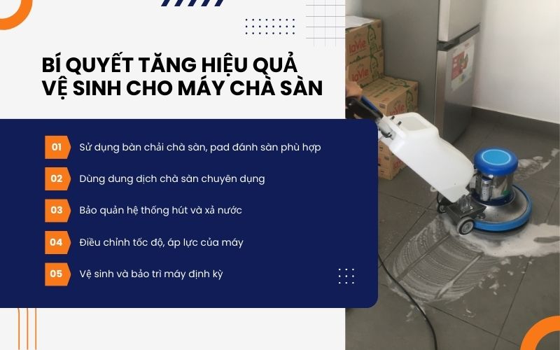 Bí quyết tăng hiệu quả vệ sinh cho máy chà sàn
