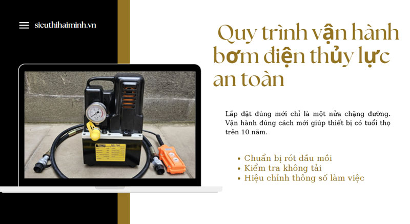 Lắp đặt và vận hành bơm điện thuỷ lực có dễ không?