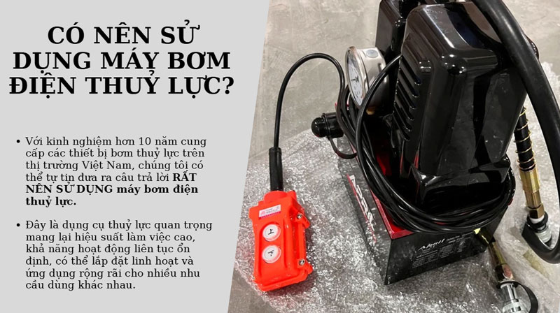 Ưu điểm của bơm điện thuỷ lực - Có nên mua dùng?