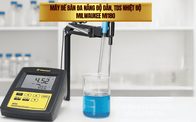 Máy để bàn đa năng độ dẫn, TDS nhiệt độ Milwaukee Mi180