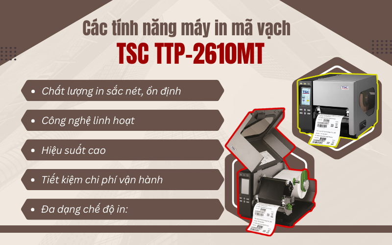 Ưu điểm nổi bật của máy in mã vạch TSC TTP-2610MT