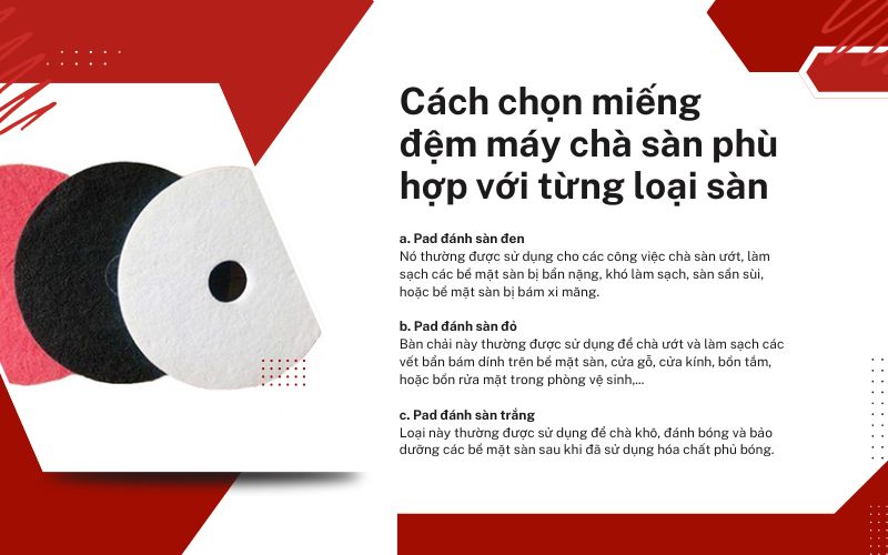 Cách chọn miếng đệm máy chà sàn phù hợp với từng loại sàn 