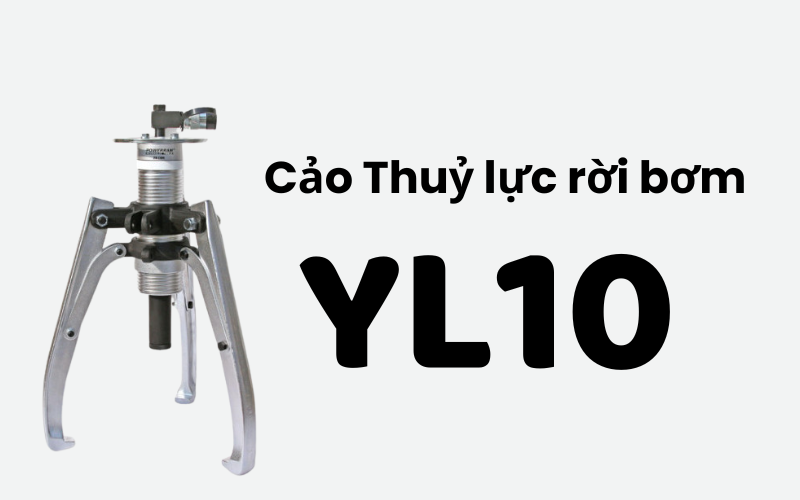 Cảo Thuỷ lực rời bơm YL10 