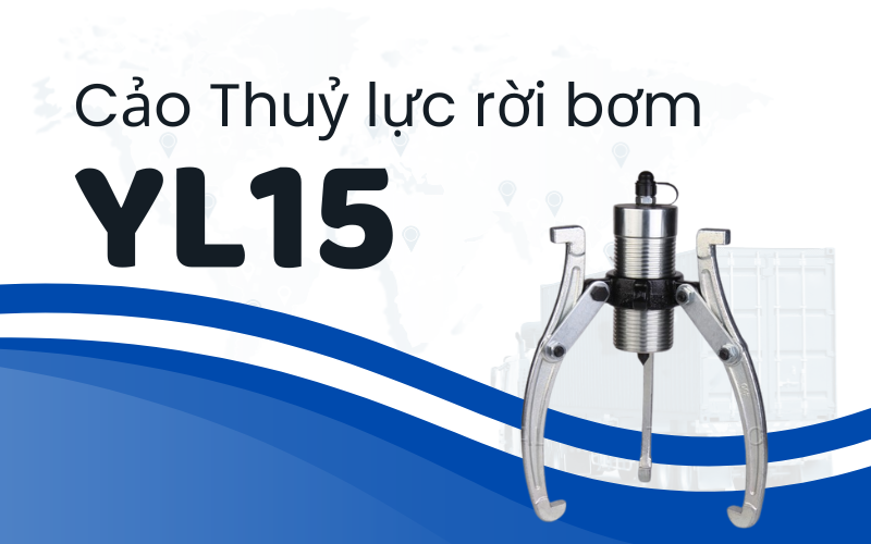 Cảo Thuỷ lực rời bơm YL15