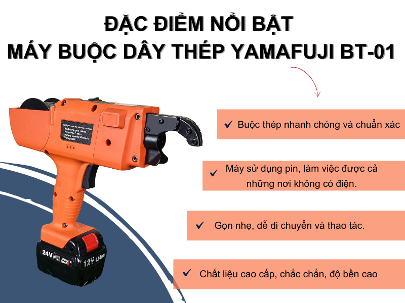 Đặc điểm nổi bật máy buộc dây thép Yamafuji BT-01
