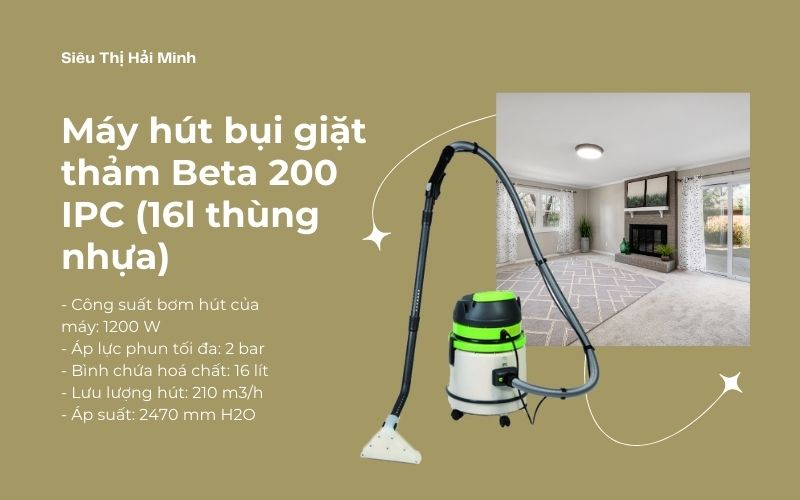 Đặc điểm của máy hút bụi giặt thảm Beta 200 IPC