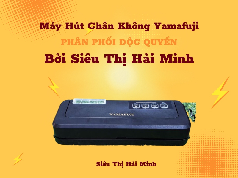 Máy hút chân không Yamafuji Phân phối độc quyền tại Hải Minh