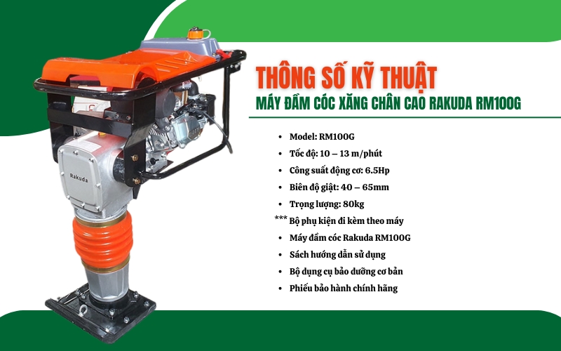 Thông số kỹ thuật của máy đầm cóc xăng chân cao Rakuda RM100G