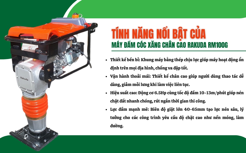 Tính năng nổi bật của máy đầm cóc xăng chân cao Rakuda RM100G