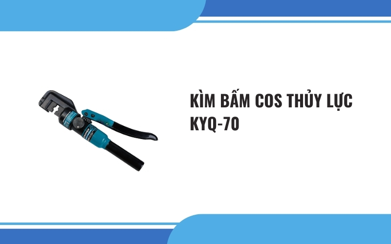 Kìm bấm cos thủy lực KYQ-70