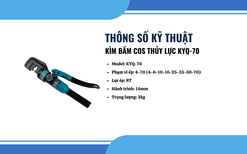 Thông số kỹ thuật của kìm bấm cos thủy lực KYQ-70