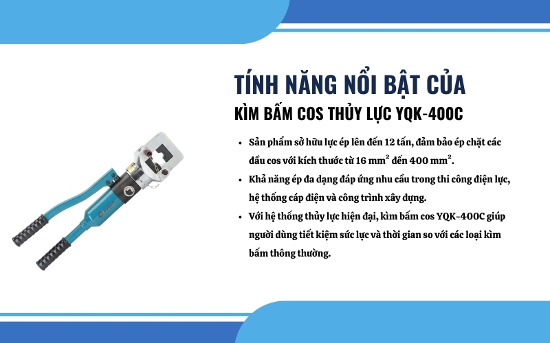 Tính năng nổi bật của kìm bấm cos thủy lực YQK-400C