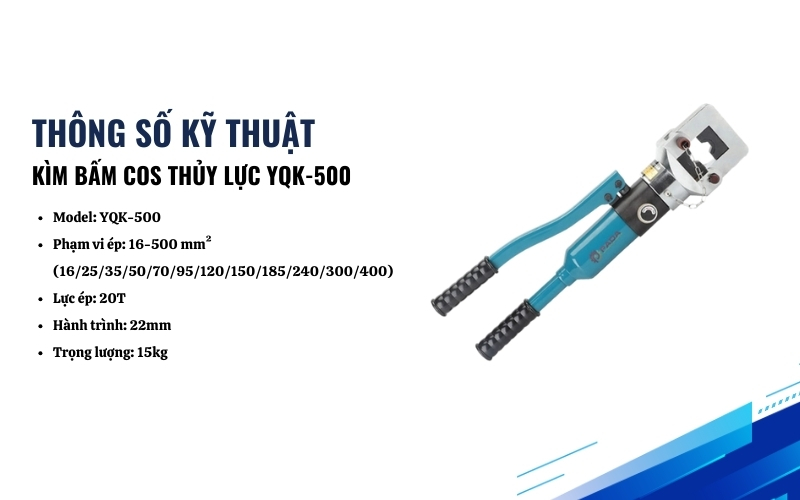 Thông số kỹ thuật của kìm bấm cos thủy lực YQK-500