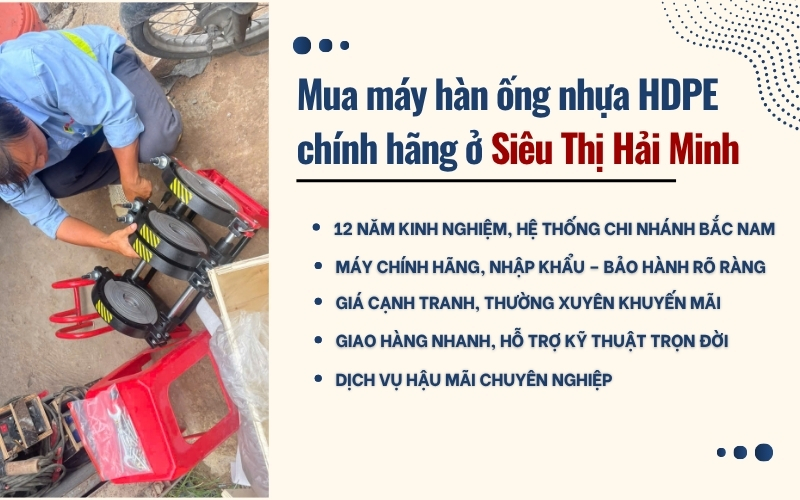Mua máy hàn ống nhựa HDPE chính hãng ở đâu?