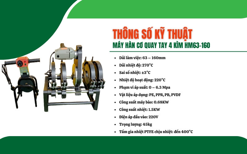 Thông số kỹ thuật của máy hàn cơ quay tay 4 kìm HM63-160