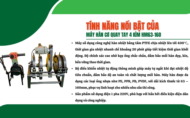 Tính năng nổi bật của máy hàn cơ quay tay 4 kìm HM63-160
