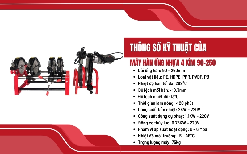 Thông số kỹ thuật của thiết bị hàn chịu nhiệt 4 kìm 90-250
