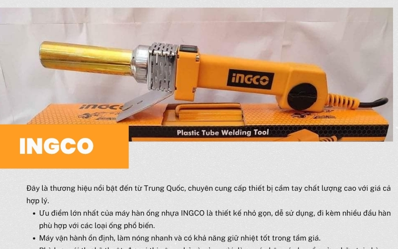 INGCO là thương hiệu máy hàn ống nhựa tốt