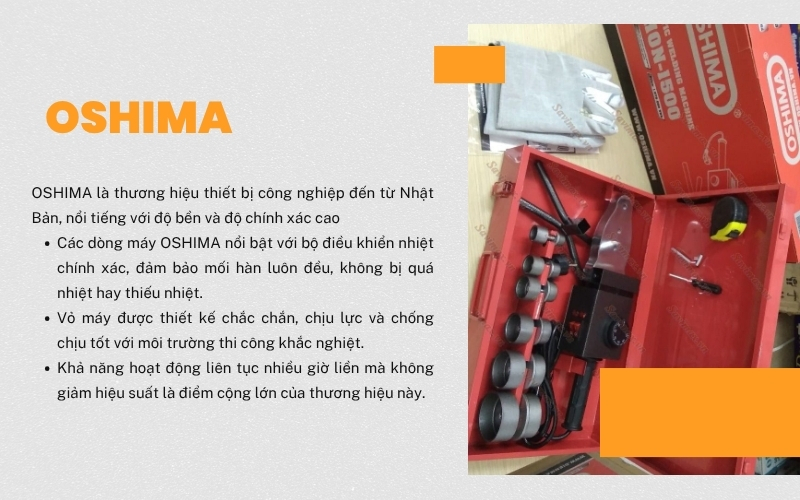 Thương hiệu máy hàn ống OSHIMA