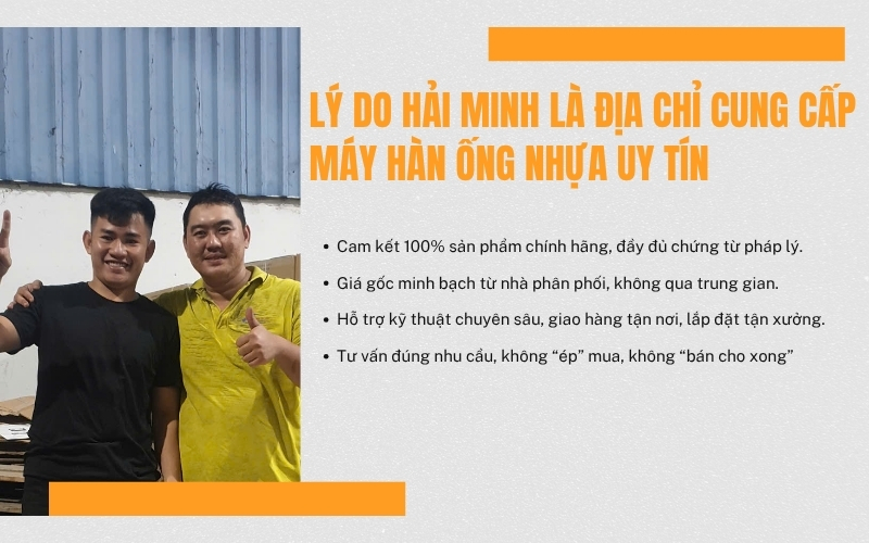 Lý do Hải Minh là địa chỉ cung cấp máy hàn ống nhựa uy tín