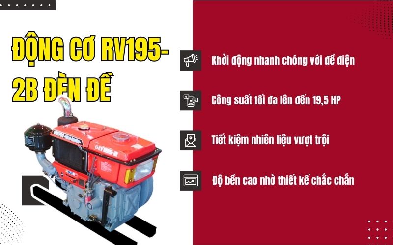 Đặc điểm nổi bật của động cơ RV195-2B đèn đề