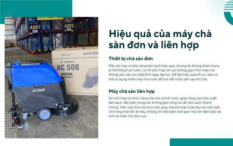 Hiệu quả của máy chà sàn đơn và liên hợp
