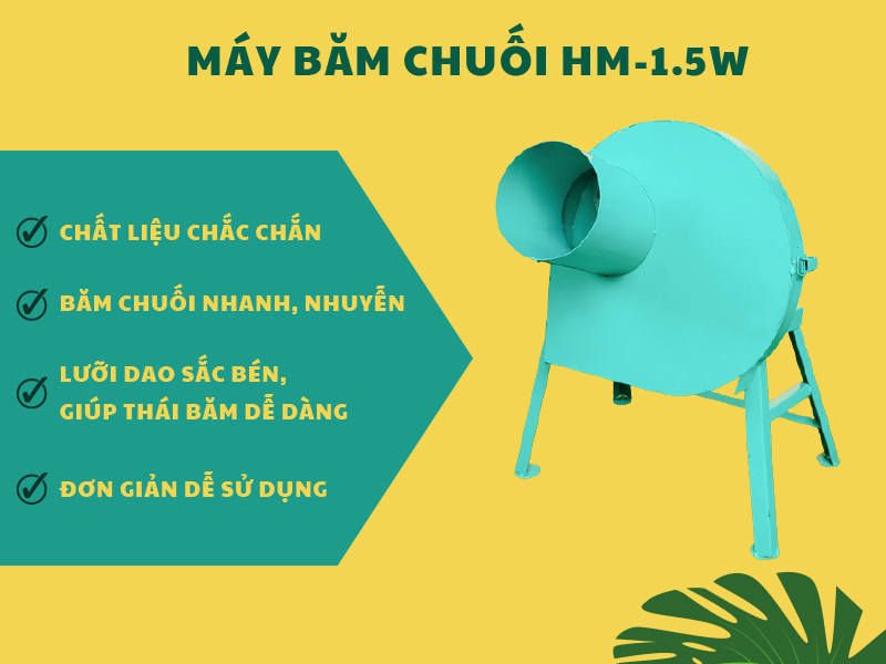 Ưu điểm nổi bật của máy băm chuối HM 1.5W